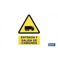 SEÑAL POLIESTIRENO 420X297MM. (ENTRADA Y SALIDA DE CAMIONES)